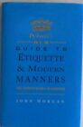 Debrett's New Guide to Etiquette and Modern Manners ... by Morgan, John Hardback